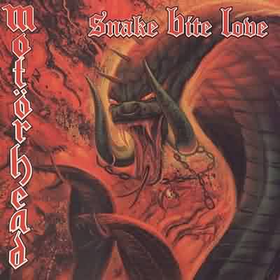 Motörhead: "Snake Bite Love" – 1998